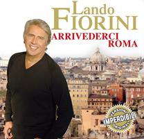 FIORINI LANDO -ARRIVEDERCI ROMA