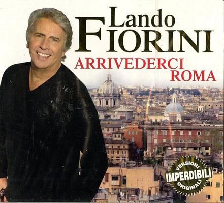 FIORINI LANDO -ARRIVEDERCI ROMA