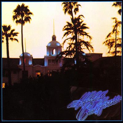 EAGLES -HOTEL CALIFORNIA *1976* *LP*