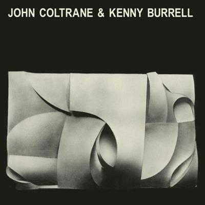 JOHN COLTRANE/KENNY BURRELL -JOHN COLTRANE AND KENNY BURRELL