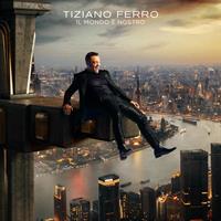 FERRO TIZIANO -IL MONDO E' NOSTRO *2022*