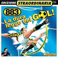 883 -LA DURA LEGGE DEL GOL ! *WEA*