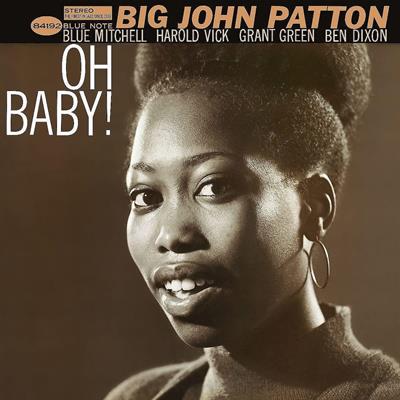 BIG JOHN PATTON -OH BABY