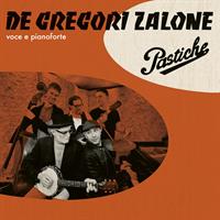 DE GREGORI/ZALONE -PASTICHE *LP* *2024*