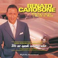 CAROSONE RENATO -WHISKY & SODA & ROCK ROLL