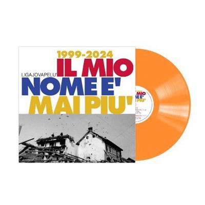 LIGAJOVAPELU' -IL MIO NOME E' MAI PIU' *VINILE ARANCIONE*