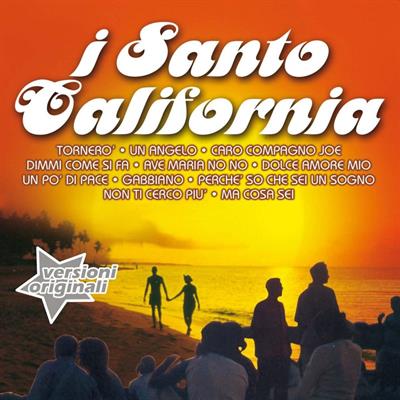 I SANTO CALIFORNIA -I SUCCESSI *2006*