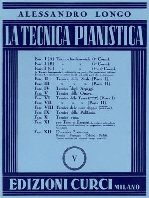 LONGO A.-TECNICA PIANISTICA VOL 5 OTTAVE